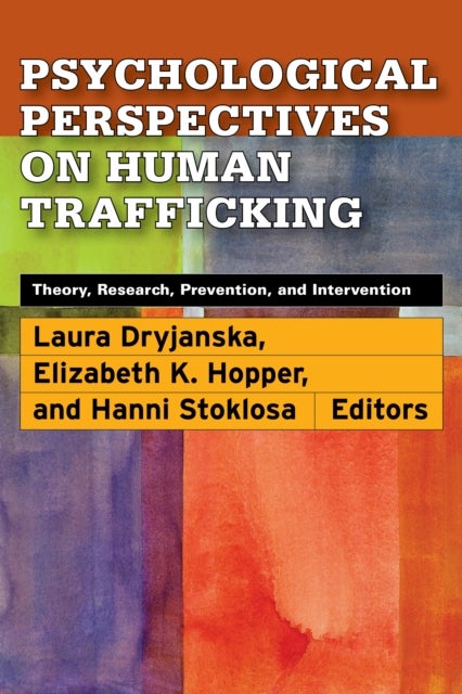 Bilde av Psychological Perspectives On Human Trafficking