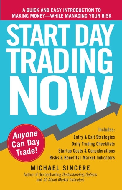 Bilde av Start Day Trading Now Av Michael Sincere