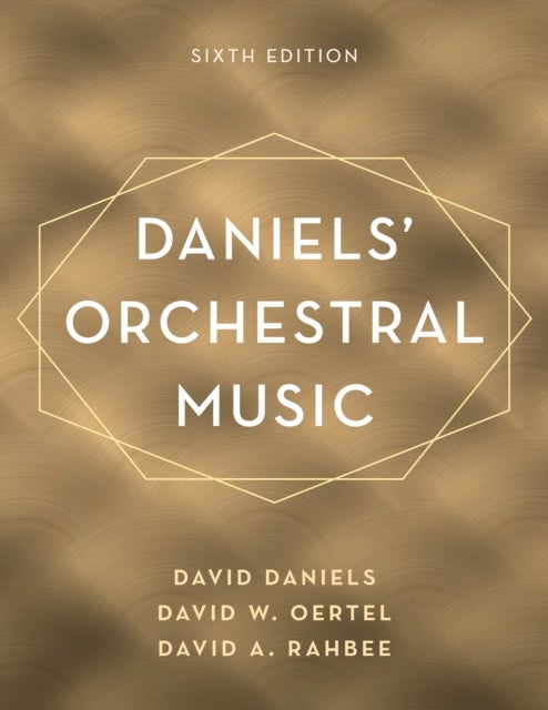 Bilde av Daniels&#039; Orchestral Music Av David Daniels, David W. Oertel, David A. Rahbee