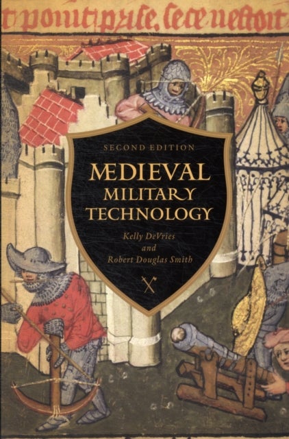 Bilde av Medieval Military Technology Av Kelly Robert Devries, Robert Douglas Smith