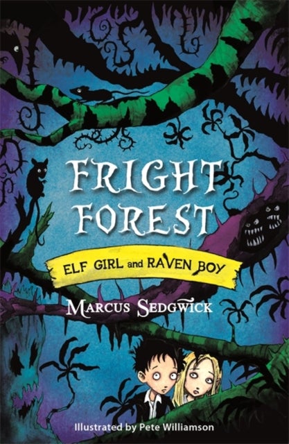 Bilde av Elf Girl And Raven Boy: Fright Forest Av Marcus Sedgwick