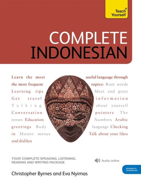Bilde av Complete Indonesian Beginner To Intermediate Course Av Eva Nyimas, Christopher Byrnes, Eva Njmas
