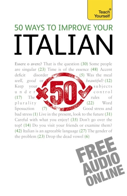 Bilde av 50 Ways To Improve Your Italian: Teach Yourself Av Valeria Malandra