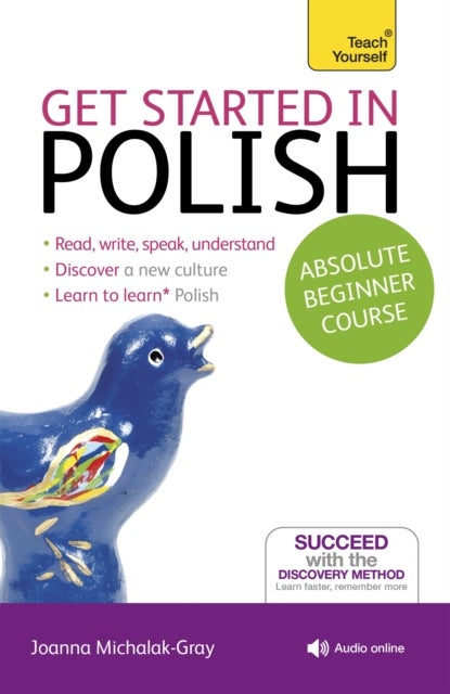 Bilde av Get Started In Polish Absolute Beginner Course Av Joanna Michalak-gray