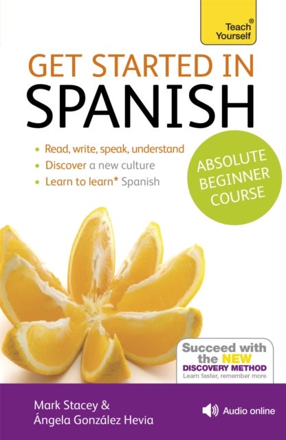 Bilde av Get Started In Beginner&#039;s Spanish: Teach Yourself Av Angela Gonzalez Hevia, Mark Stacey