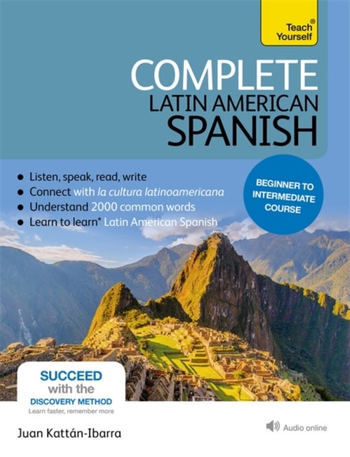 Bilde av Complete Latin American Spanish Beginner To Intermediate Course Av Juan Kattan-ibarra