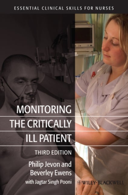 Bilde av Monitoring The Critically Ill Patient Av Philip (manor Hospital Walsall) Jevon, Beverley (clinical Nurse Specialist -itu Manor Hospital Walsall Uk) Ew