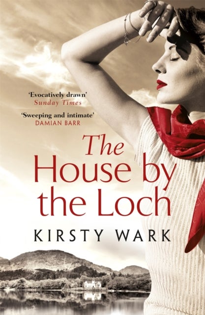 Bilde av The House By The Loch Av Kirsty Wark
