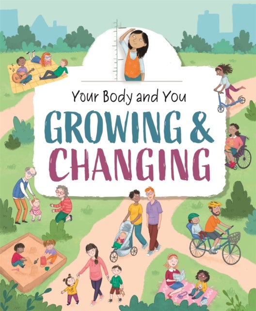 Bilde av Your Body And You: Growing And Changing Av Anita Ganeri