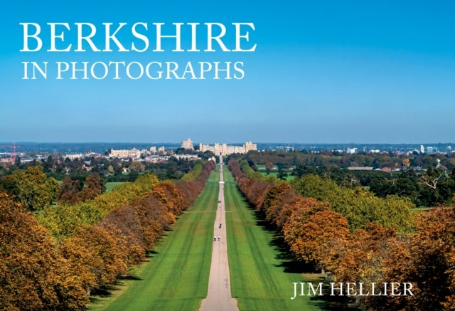 Bilde av Berkshire In Photographs Av Jim Hellier