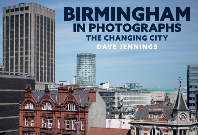 Bilde av Birmingham In Photographs Av Dave Jennings