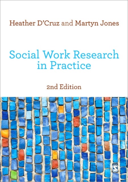 Bilde av Social Work Research In Practice Av Heather D&#039;cruz, Martyn Jones
