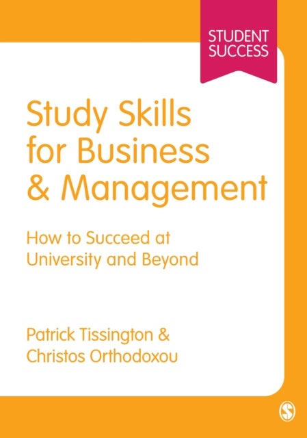 Bilde av Study Skills For Business And Management Av Patrick Tissington, Christos Orthodoxou