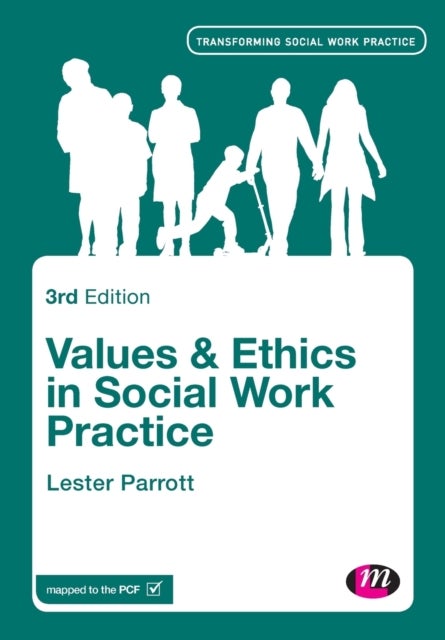 Bilde av Values And Ethics In Social Work Practice Av Lester Parrott