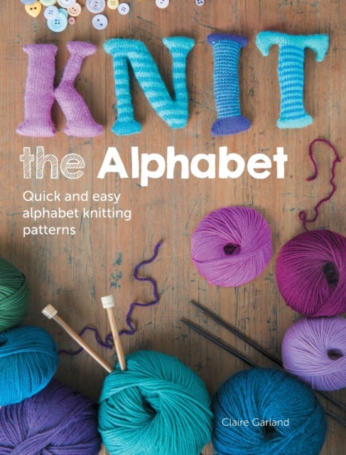 Bilde av Knit The Alphabet Av Claire Garland
