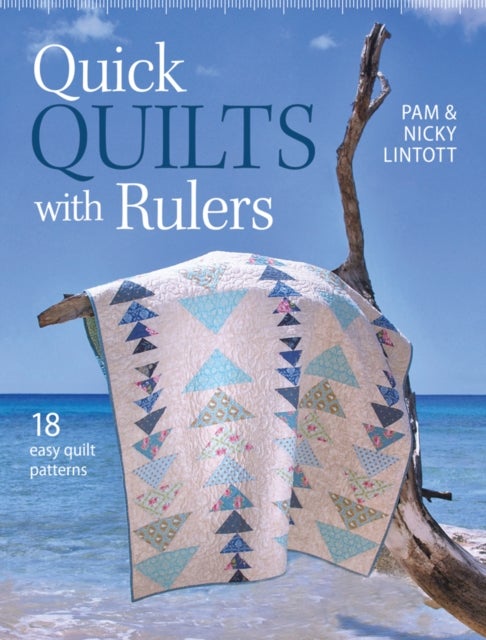 Bilde av Quick Quilts With Rulers Av Pam And Nicky Lintott