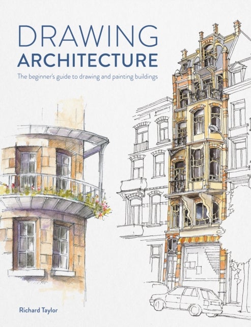 Bilde av Drawing Architecture Av Richard (author) Taylor