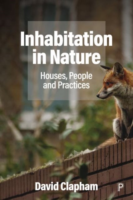 Bilde av Inhabitation In Nature Av David (glasgow University) Clapham