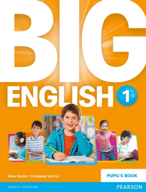 Bilde av Big English 1 Pupils Book Stand Alone Av Mario Herrera, Christopher Cruz, Christopher Sol Cruz