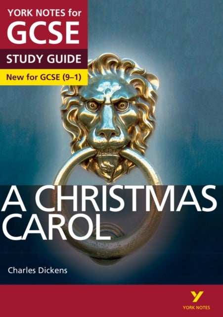 Bilde av A Christmas Carol: York Notes For Gcse Everything You Need To Catch Up, Study And Prepare For And 20 Av Lucy English, Charles Dickens