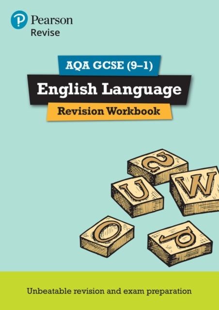 Bilde av Pearson Revise Aqa Gcse (9-1) English Language Revision Workbook: For 2024 And 2025 Assessments And Av Jonathan Morgan, Julie Hughes, David Grant