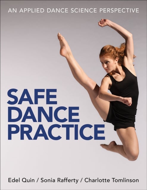 Bilde av Safe Dance Practice Av Edel Quin, Sonia Rafferty, Charlotte Tomlinson
