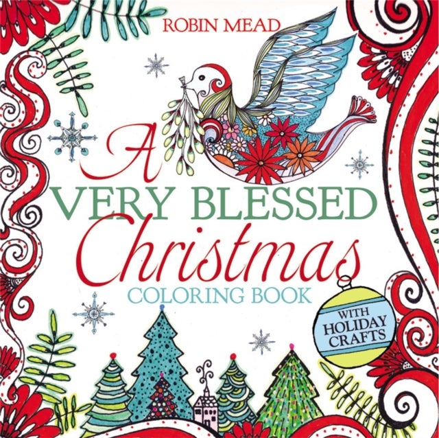 Bilde av A Very Blessed Christmas Coloring Book Av Robin Mead
