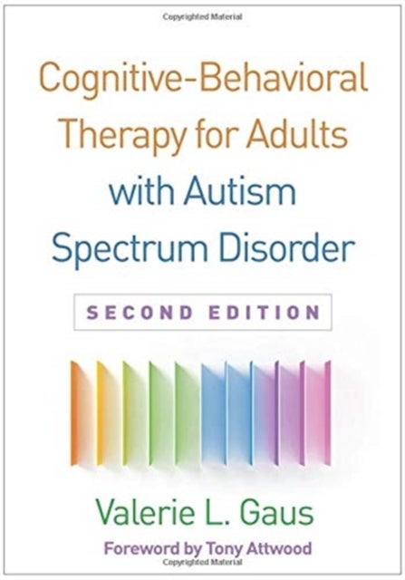 Bilde av Cognitive-behavioral Therapy For Adults With Autism Spectrum Disorder, Second Edition Av Valerie L. Gaus