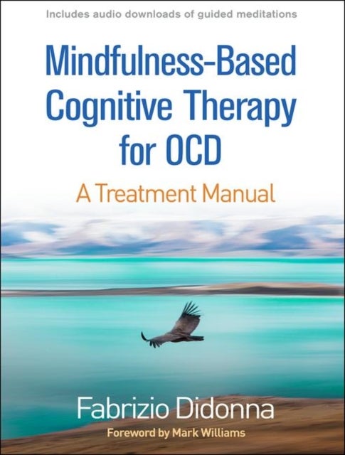 Bilde av Mindfulness-based Cognitive Therapy For Ocd Av Fabrizio Didonna