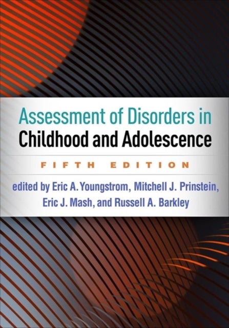 Bilde av Assessment Of Disorders In Childhood And Adolescence, Fifth Edition