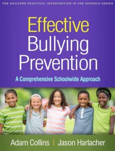 Bilde av Effective Bullying Prevention Av Adam Collins, Jason Harlacher