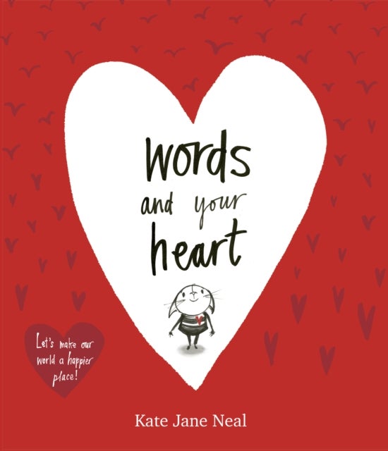 Bilde av Words And Your Heart Av Kate Jane Neal