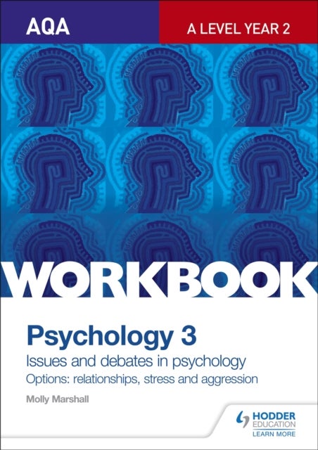 Bilde av Aqa Psychology For A Level Workbook 3 Av Molly Marshall
