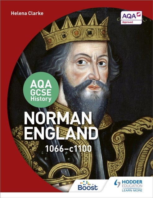 Bilde av Aqa Gcse History: Norman England, 1066-1100 Av Helena Clarke