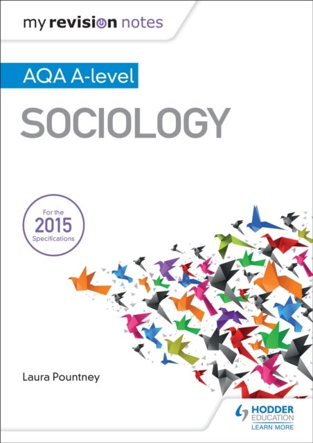 Bilde av My Revision Notes: Aqa A-level Sociology Av Laura Pountney