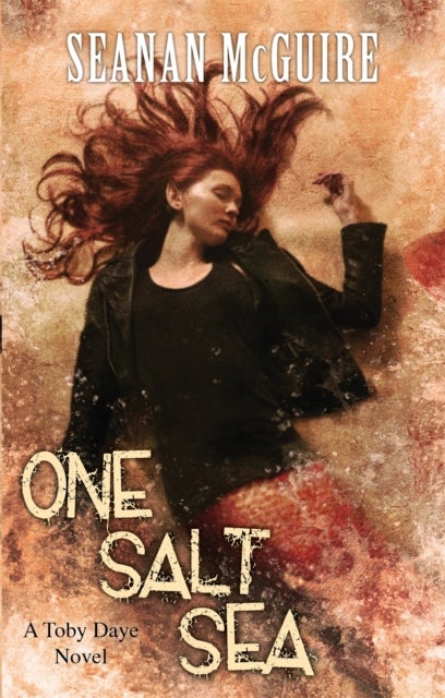 Bilde av One Salt Sea (toby Daye Book 5) Av Seanan Mcguire