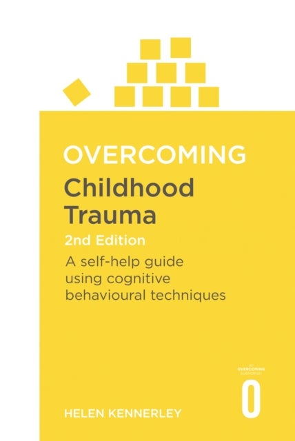 Bilde av Overcoming Childhood Trauma 2nd Edition Av Helen Kennerley