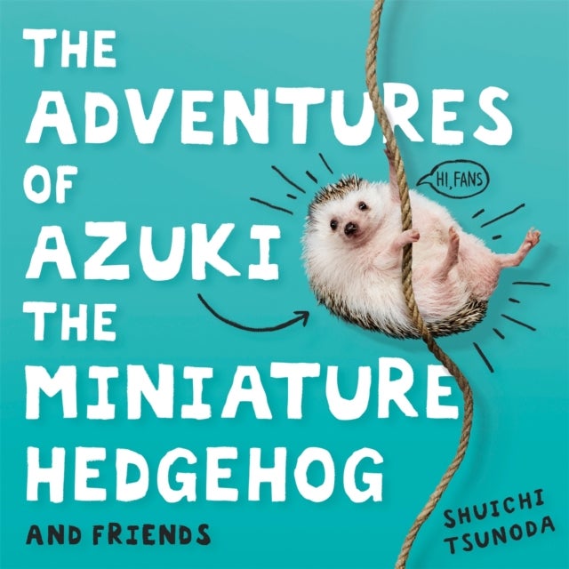 Bilde av The Adventures Of Azuki The Miniature Hedgehog And Friends Av Shuichi Tsunoda