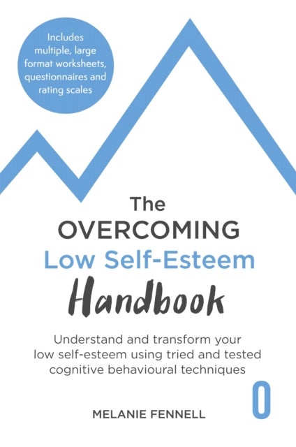 Bilde av The Overcoming Low Self-esteem Handbook Av Dr Melanie Fennell