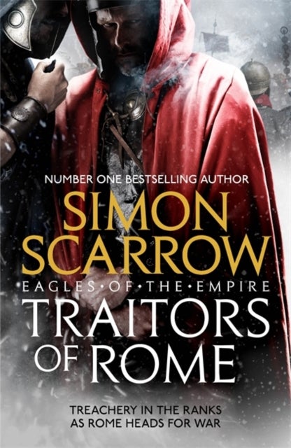 Bilde av Traitors Of Rome (eagles Of The Empire 18) Av Simon Scarrow