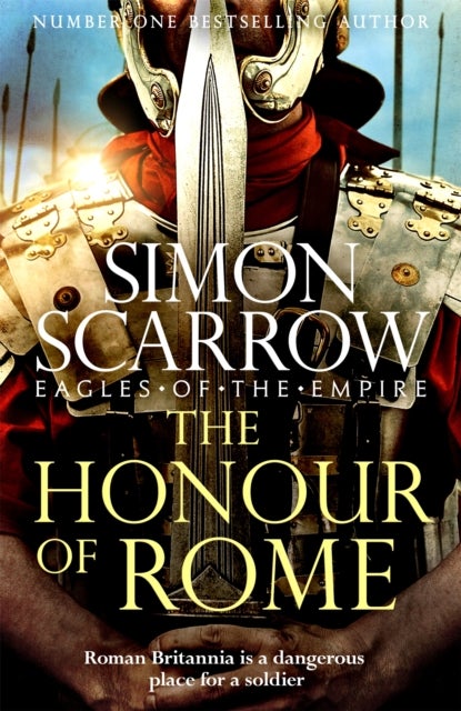 Bilde av The Honour Of Rome (eagles Of The Empire 19) Av Simon Scarrow