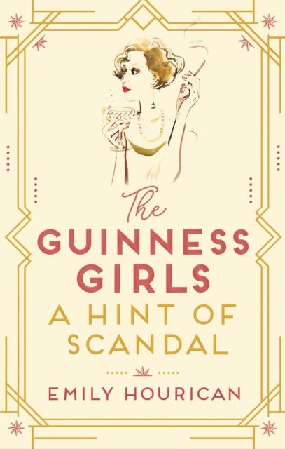 Bilde av The Guinness Girls - A Hint Of Scandal Av Emily Hourican