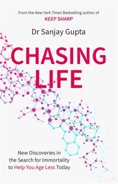 Bilde av Chasing Life Av Dr Sanjay Gupta