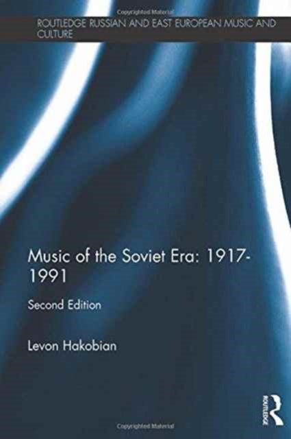 Bilde av Music Of The Soviet Era: 1917-1991 Av Levon Hakobian