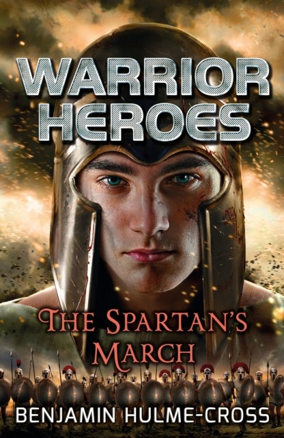 Bilde av Warrior Heroes: The Spartan&#039;s March Av Benjamin Hulme-cross
