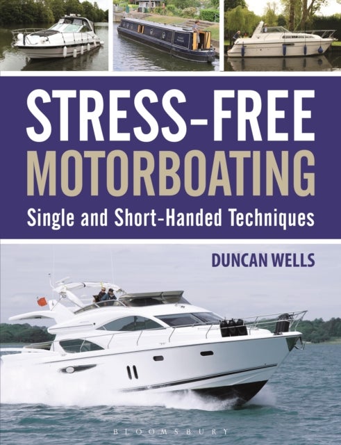 Bilde av Stress-free Motorboating Av Duncan Wells