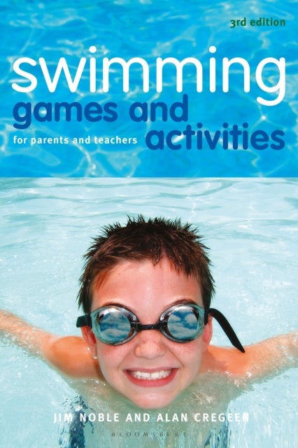 Bilde av Swimming Games And Activities Av Jim Noble, Alan Cregeen