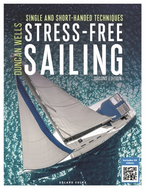 Bilde av Stress-free Sailing Av Duncan Wells