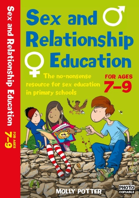 Bilde av Sex And Relationships Education 7-9 Av Molly Potter
