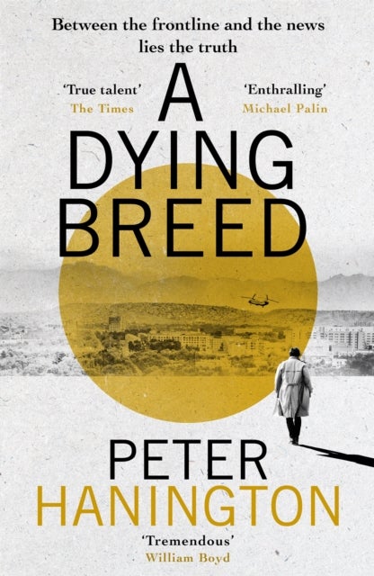 Bilde av A Dying Breed Av Peter Hanington